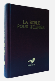 La Bible pour jeunes, reliure rigide