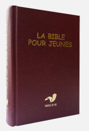 La Bible pour jeunes, reliure rigide