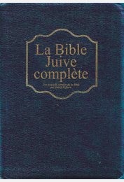 La Bible juive complète - Édition prestige