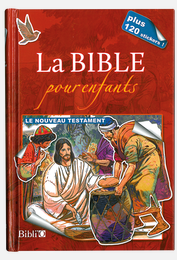 La Bible pour enfants - Le Nouveau Testament