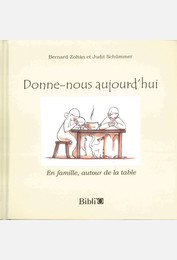 Donne-nous aujourd'hui