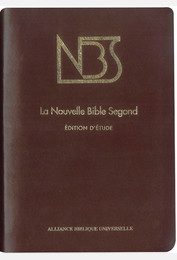 La Nouvelle Bible Segond - Edition d