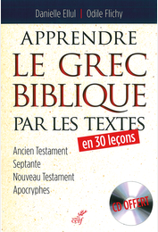 Apprendre le grec biblique par les textes