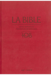 La Bible TOB - Notes intégrales