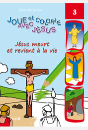 Jésus meurt et revient à la vie