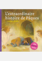 L'extraordinaire histoire de Pâques