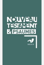 Nouveau Testament et Psaumes