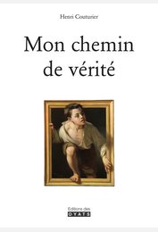 Mon chemin de vérité