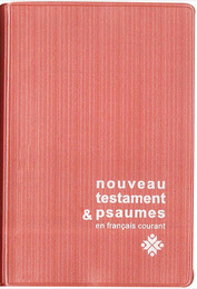 Nouveau Testament et Psaumes