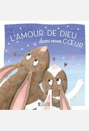 L'amour de Dieu dans mon cœur