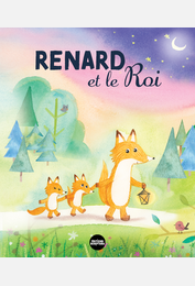 Renard et le Roi