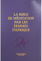 La Bible de méditation par les femmes d'Afrique