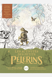 Les activités des petits pèlerins