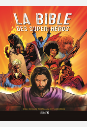 La Bible des Super-Héros