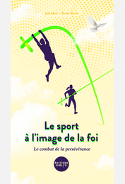 Le sport à l'image de la foi